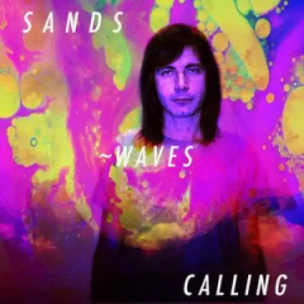 SANDS - Waves Calling
